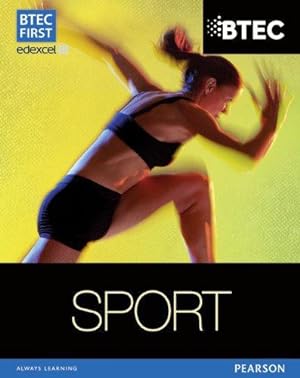 Seller image for BTEC First in Sport Student Book (BTEC First Sport) for sale by WeBuyBooks