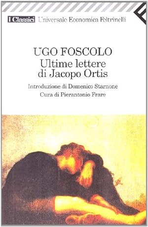 Imagen del vendedor de Ultime lettere di Jacopo Ortis a la venta por WeBuyBooks