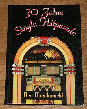 Bild des Verkufers fr 30 Jahre Single Hitparade. Die Jahres-Single-Hitparaden vom 20. Dezember 1959 bis 15. Dezember 1988. Der Musikmarkt - Einmalige Jubilumsausgabe. zum Verkauf von Antiquariat Gallenberger