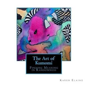 Seller image for Art of Kumomi : Finding Meaning in Randomness for sale by GreatBookPrices