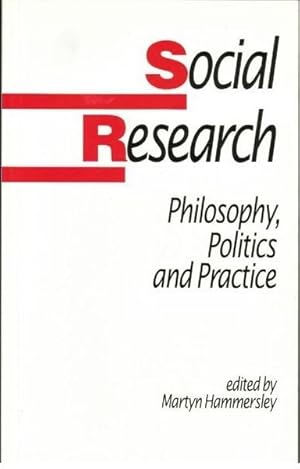 Imagen del vendedor de Social Research: Philosophy, Politics and Practice a la venta por Goulds Book Arcade, Sydney