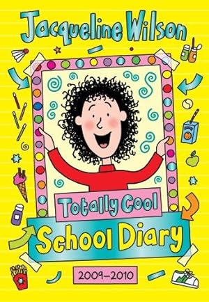 Immagine del venditore per Totally Cool School Diary 2009/2010 venduto da WeBuyBooks