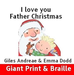 Image du vendeur pour I Love You Father Christmas mis en vente par WeBuyBooks