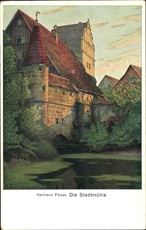 Künstler Ansichtskarte / Postkarte Petzet, H., Die Stadtmühle