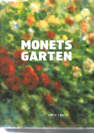 Bild des Verkufers fr Monets Garten zum Verkauf von BuchSigel