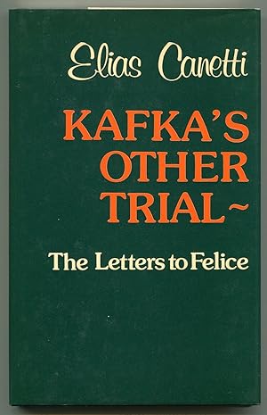 Immagine del venditore per Kafka's Other Trial: The Letters to Felice venduto da Between the Covers-Rare Books, Inc. ABAA