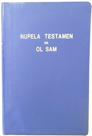 Seller image for Nupela Testamen na Ol Sam for sale by PsychoBabel & Skoob Books