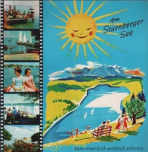 Imagen del vendedor de Am Starnberger See kann man sich wirklich erholen (Faltprospekt) a la venta por Schrmann und Kiewning GbR