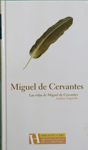 Imagen del vendedor de Miguel de Cervantes a la venta por Librería Alonso Quijano