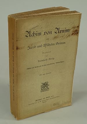 Bild des Verkufers fr Achim von Arnim und Jacob und Wilhelm Grimm. zum Verkauf von Antiquariat Dorner