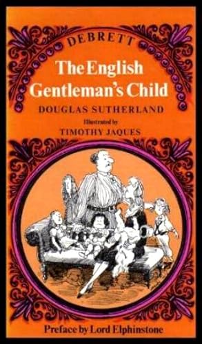 Seller image for THE ENGLISH GENTLEMAN'S CHILD for sale by W. Fraser Sandercombe