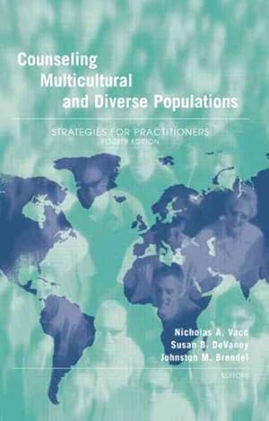 Seller image for Counseling Multicultural and Diverse Populations : Strategies for Practitioners for sale by GreatBookPrices