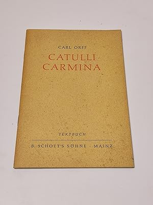 Imagen del vendedor de Catulli Carmina. Ludi scaenici - Die Lieder des Catull: Szenisches Spiel. Textbuch a la venta por BcherBirne