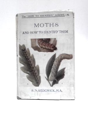 Bild des Verkufers fr Moths of the Month and How to Identify Them zum Verkauf von World of Rare Books