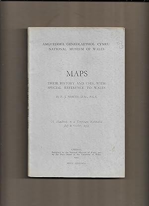 Seller image for Maps : their history and uses, with special reference to Wales ; a handbook to a temporary exhibition July to October, 1933 for sale by Gwyn Tudur Davies