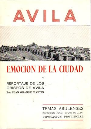 Seller image for vila. Emocin de la ciudad y reportaje de los obispos de vila . for sale by Librera Astarloa