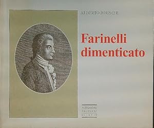 Bild des Verkufers fr Farinelli dimenticato zum Verkauf von Librodifaccia