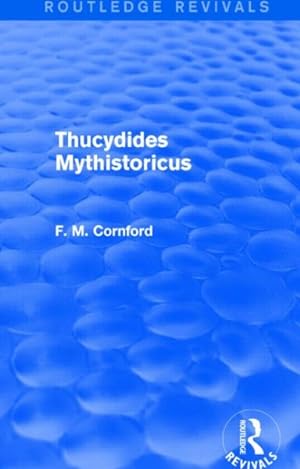 Seller image for Thucydides Mythistoricus for sale by GreatBookPrices