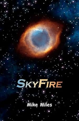 Image du vendeur pour Skyfire mis en vente par GreatBookPrices