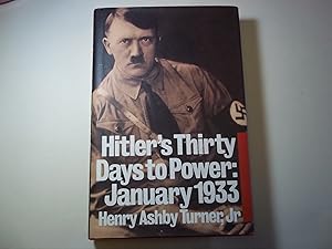 Imagen del vendedor de Thirty Days to Power: January 1933 a la venta por Carmarthenshire Rare Books