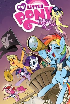 Bild des Verkufers fr My Little Pony Friendship Is Magic 13 zum Verkauf von GreatBookPrices