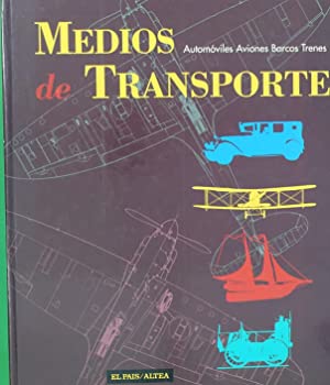 Imagen del vendedor de Medios De Transporte. Automviles, Aviones, Barcos, Trenes a la venta por Libros Tobal