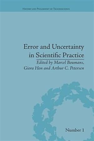 Imagen del vendedor de Error and Uncertainty in Scientific Practice a la venta por GreatBookPrices