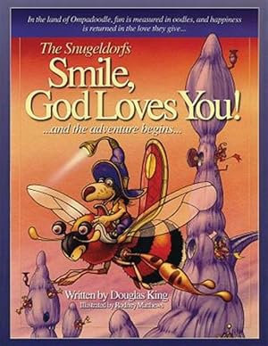 Seller image for Snugeldorfs, Smile God Loves You for sale by GreatBookPrices