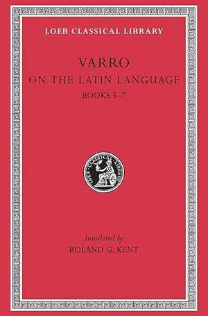 Immagine del venditore per On the Latin Language, Volume I (Hardcover) venduto da AussieBookSeller
