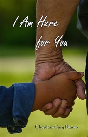 Bild des Verkufers fr I Am Here for You zum Verkauf von GreatBookPrices