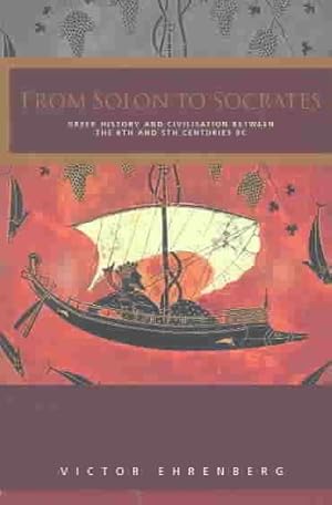 Immagine del venditore per From Solon to Socrates : Greek History and Civilization During the Sixth and Fifth Centuries B.C. venduto da GreatBookPrices