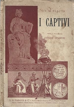 Immagine del venditore per I Captivi Ossia i prigioni venduto da Biblioteca di Babele