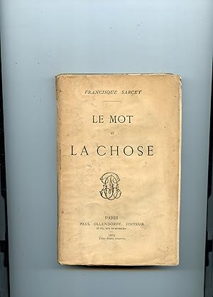 LE MOT ET LA CHOSE