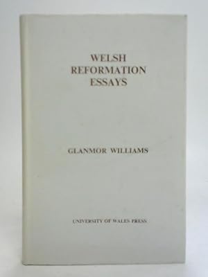Image du vendeur pour Welsh Reformation Essays mis en vente par World of Rare Books