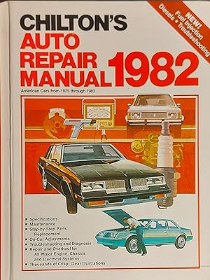 Seller image for Chilton's Auto Repair Manual 1982 for sale by Mister-Seekers Bookstore
