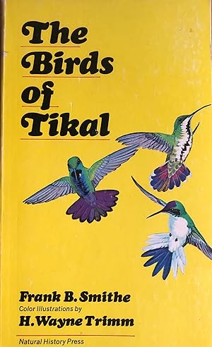 Immagine del venditore per The Birds of Tikal venduto da A Book Preserve