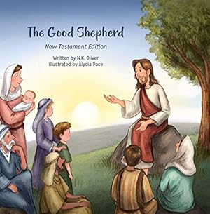 Seller image for The Good Shepherd: New Testament Edition for sale by Reliant Bookstore