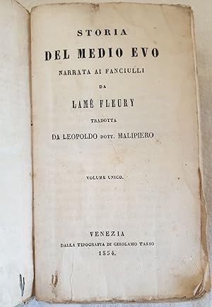 STORIA DEL MEDIO EVO NARRATA AI FANCIULLI,