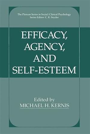 Seller image for Efficacy, Agency, and Self-Esteem for sale by GreatBookPrices