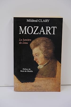 Image du vendeur pour Mozart - La Lumire de Dieu mis en vente par Librairie du Levant