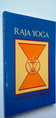Raja Yoga - Integration and Insight