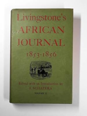 Seller image for Livingstone's African journal 1853-1856, volume 2 for sale by Cotswold Internet Books