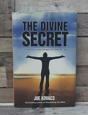 Seller image for The Divine Secret: The Awesome and Untold Truth about Your Phenomenal Destiny for sale by Archives Books inc.