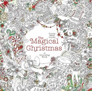 Seller image for The Magical Christmas : A Colouring Book for sale by Smartbuy
