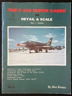 Bild des Verkufers fr The F-100 Super Sabre in Detail and Scale - Part 1, Details zum Verkauf von Librodifaccia
