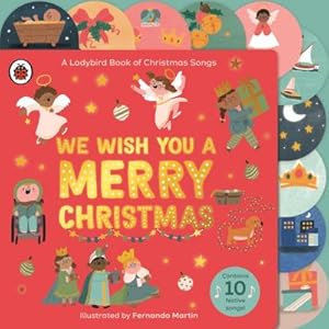 Bild des Verkufers fr We Wish You A Merry Christmas : A Ladybird Book of Christmas Songs zum Verkauf von Smartbuy