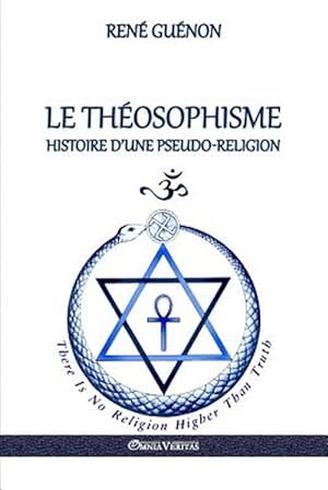 Image du vendeur pour Le Thosophisme - Histoire d'une pseudo-religion -Language: french mis en vente par GreatBookPrices