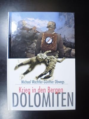 Krieg in den Bergen Dolomiten