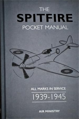 Seller image for SPITFIRE POCKET MANUAL (Pocket Manuals (Conway)) for sale by M.Roberts - Books And ??????