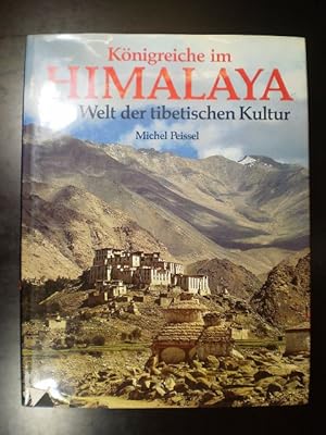 Königreiche im Himalaya. Die Welt der tibetanischen Kultur